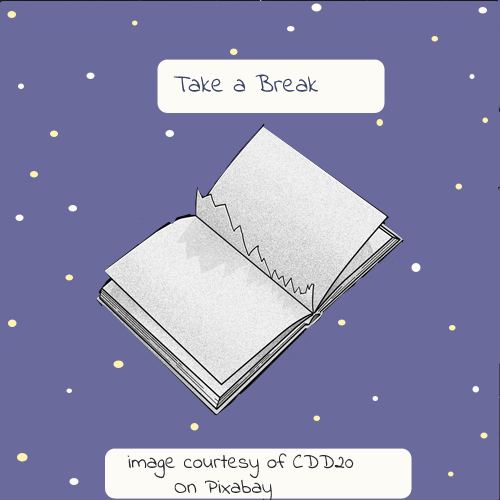 An image of a ripped book with the words "Take a Break" written to signal the next paragraph