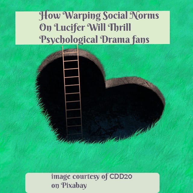 A cartoon image of a heart-shaped hole in a field of grass with the words: "How Warping Social Norms Will Thrill Psychological Drama Fans."